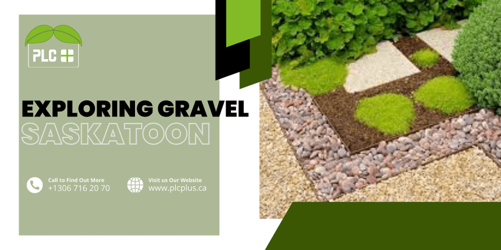 Gravel Saskatoon